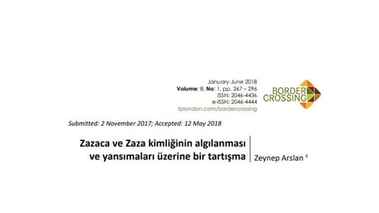 Zazaca ve Zaza kimliğinin algılanması ve yansımaları üzerine bir tartışma
