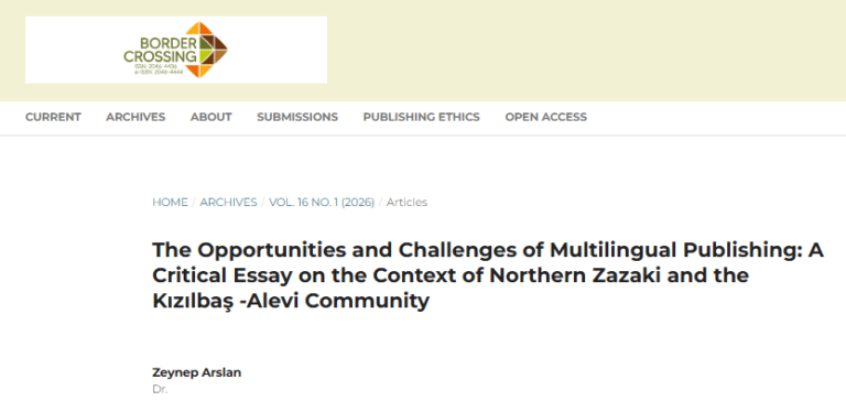 The Opportunities and Challenges of Multilingual Publishing: A Critical Essay on the Context of Northern Zazaki and the Kızılbaş[1]-Alevi Community